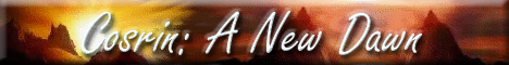 Banner for Cosrin: A New Dawn