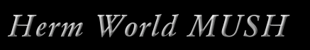 Banner for Herm World Mush