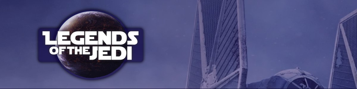 Banner for Legends of the Jedi